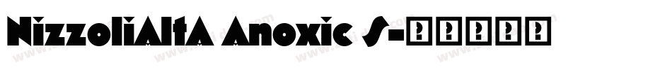 NizzoliAltA Anoxic S字体转换